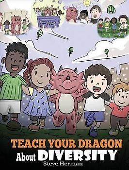 Teach Your Dragon About Diversity