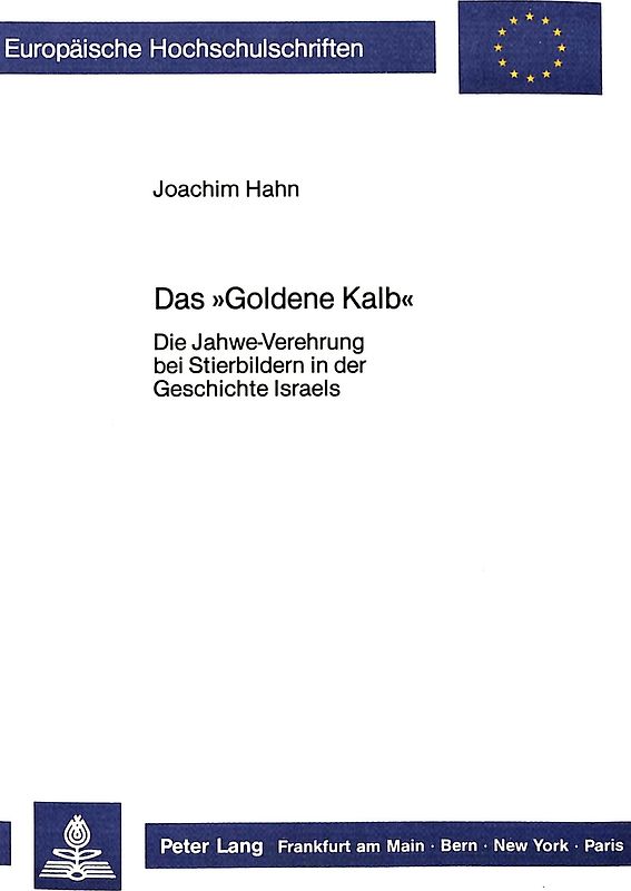 Das «Goldene Kalb»