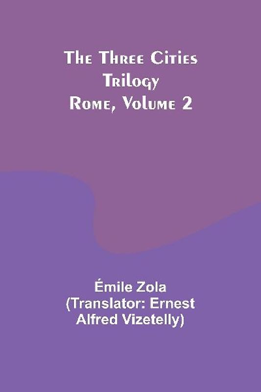 The Three Cities Trilogy