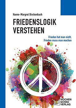 Friedenslogik verstehen