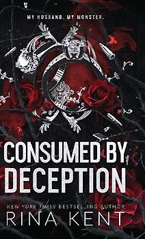 Consumed by Deception