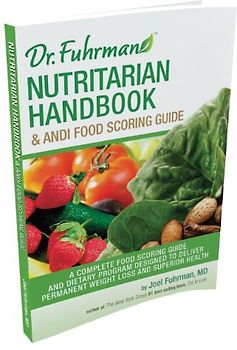 Nutritarian Handbook and Andi Food Scoring Guide