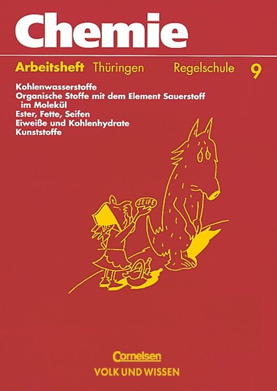 Chemie: Stoffe - Reaktionen - Umwelt - Regelschule Thüringen / 9. Schuljahr - Arbeitsheft