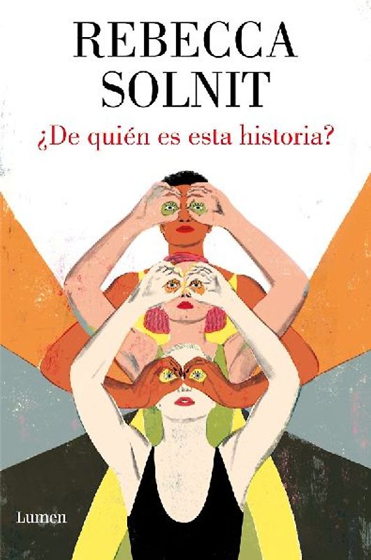 ¿De Quién Es Esta Historia? / Whose Story Is This?