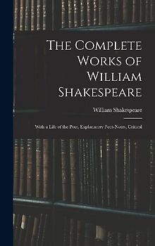 The Complete Works of William Shakespeare