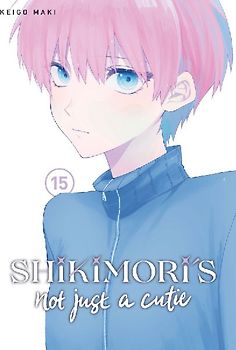 Shikimori's Not Just a Cutie 15