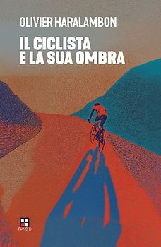 Il ciclista e la sua ombra