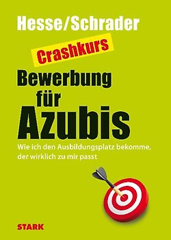 STARK Hesse/Schrader: Crashkurs Bewerbung für Azubis