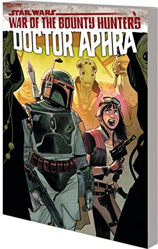Star Wars: Doctor Aphra Vol. 3: War of the Bounty Hunters
