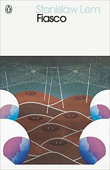 Fiasco: Stanislaw Lem (Penguin Modern Classics)