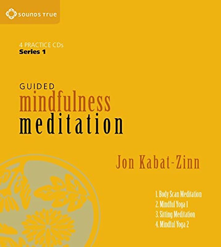 Guided Mindfulness Meditation - Jon Kabat-Zinn