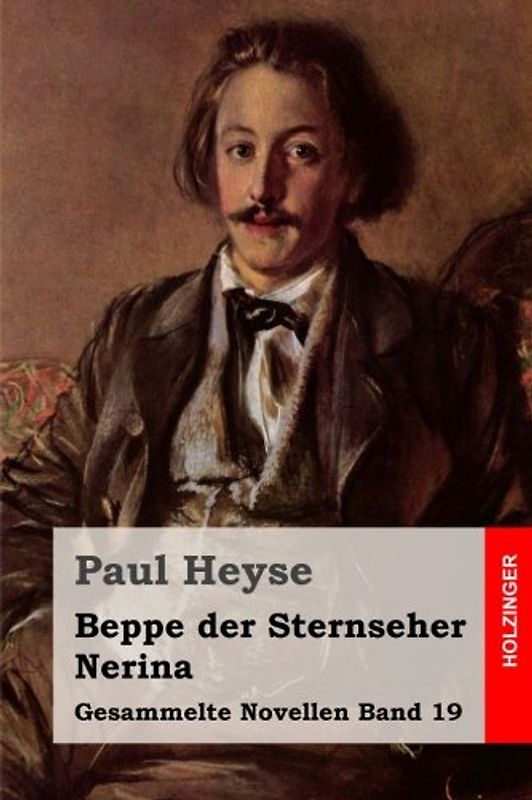 Beppe der Sternseher / Nerina (Gesammelte Novellen, Band 19)