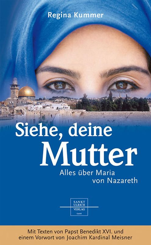 Siehe, deine Mutter