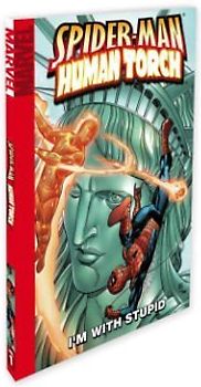 Spider-Man/Human Torch: I'm with Stupid Digest (Marvel Adventures Spider-Man (Graphic Novels)) - Dan Slott