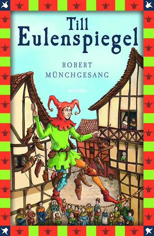 Robert Münchgesang, Till Eulenspiegel