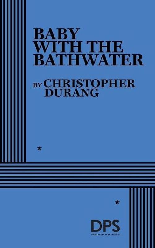 Baby with the Bathwater