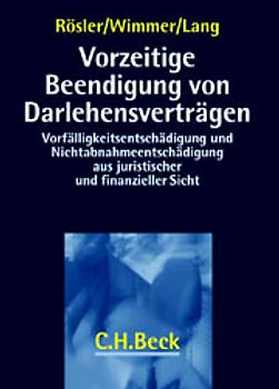 Vorzeitige Beendigung von Darlehensverträgen