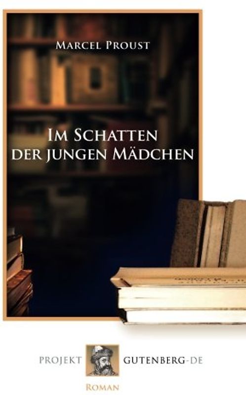 Im Schatten der jungen Mädchen