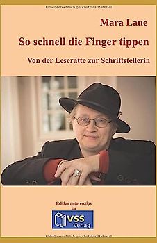 So schnell die Finger tippen: Von der Leseratte zur Schriftstellerin