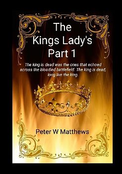 The King's Lady's Part 1