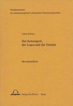 Der Sohnesgott, der Logos und die Trinität