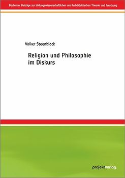 Religion und Philosophie im Diskurs