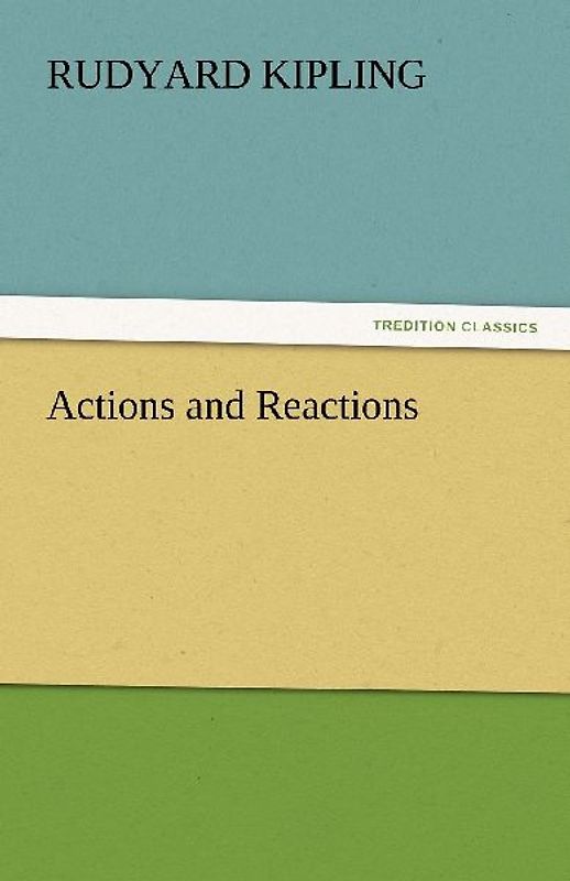Actions and Reactions
