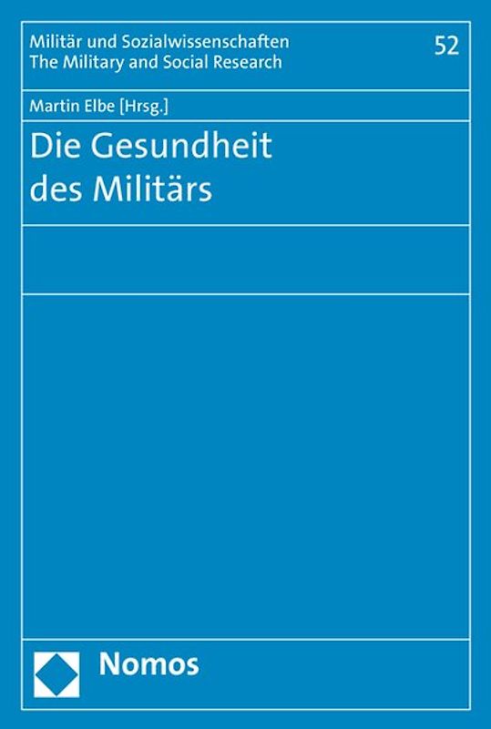 Die Gesundheit des Militärs