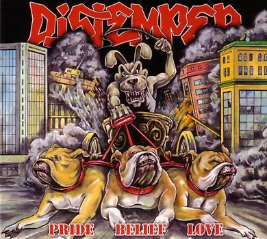 Distemper - Pride Belief Love