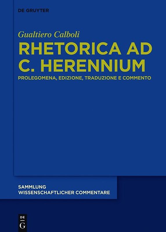 Cornifici seu Incerti Auctoris ›Rhetorica ad C. Herennium‹