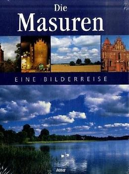 Die Masuren. Eine Bilderreise