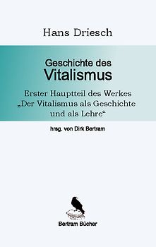 Geschichte des Vitalismus