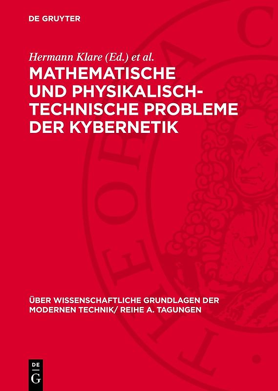 Mathematische und physikalisch-technische Probleme der Kybernetik
