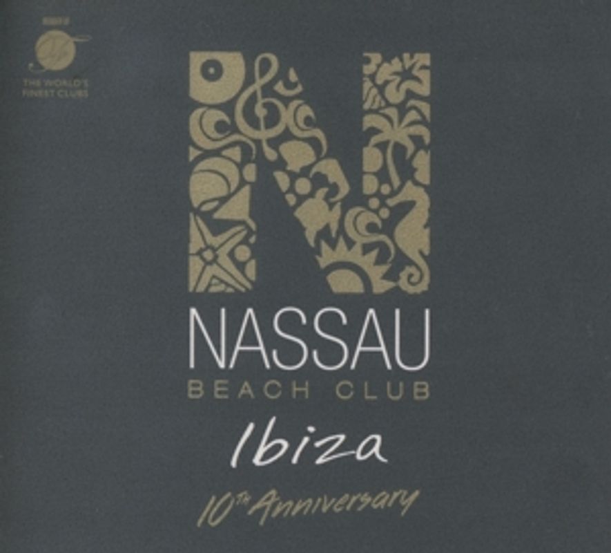 Various - Nassau Beach Club Ibiza 2017 [2 CDs]