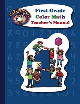 McRuffy Press First Grade Color Math Teacher's Manual