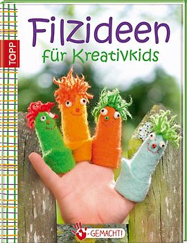 Handgemacht! Filzideen
