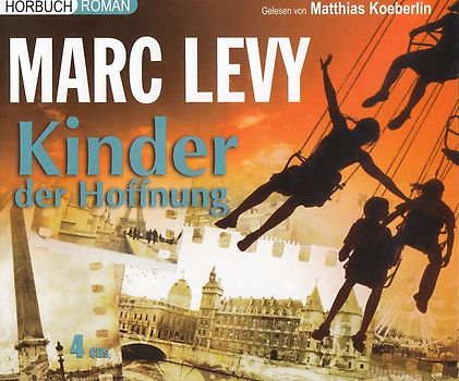 Kinder der Hoffnung - Marc Levy [4 CDs]