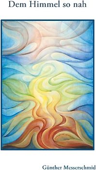 Dem Himmel so nah