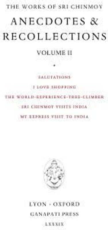 Anecdotes and Recollections II