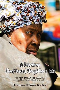 A Jamaican Plant-based Storyteller's Tale