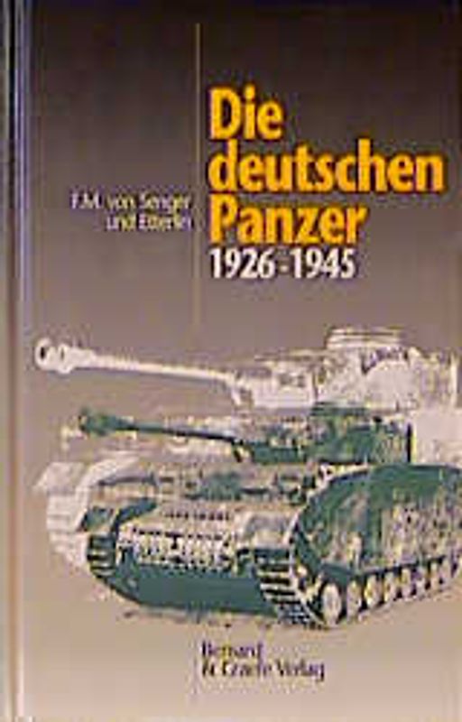 Die deutschen Panzer 1926-1945