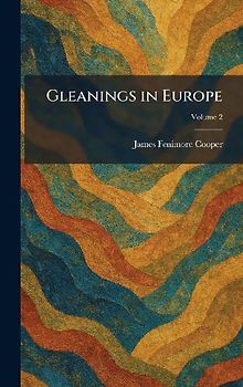 Gleanings in Europe