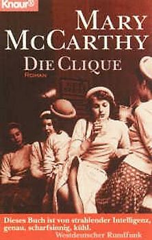 Die Clique. Roman