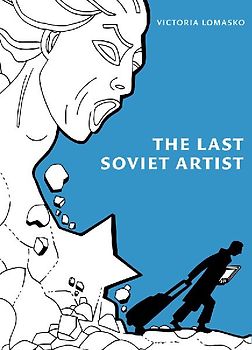 The Last Soviet Artist