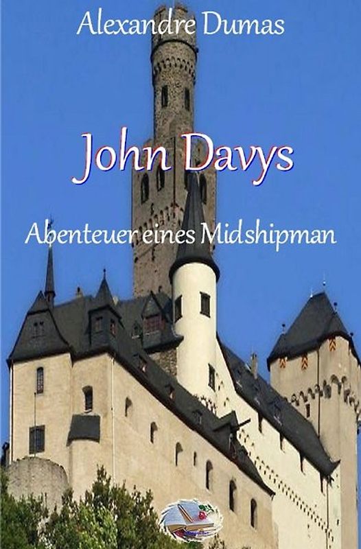 John Davys Abenteuer eines Midshipman