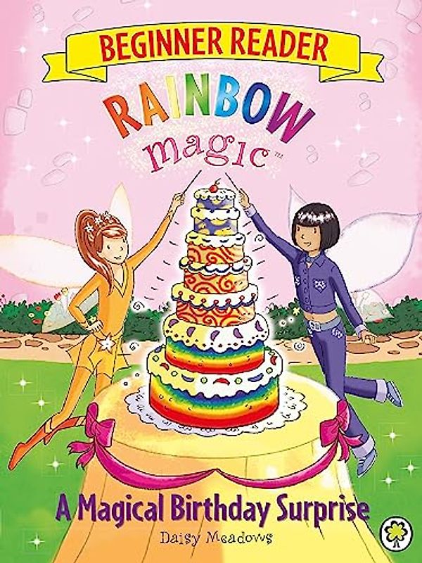 A Magical Birthday Surprise: Book 3 (Rainbow Magic Beginner Reader, Band 3)