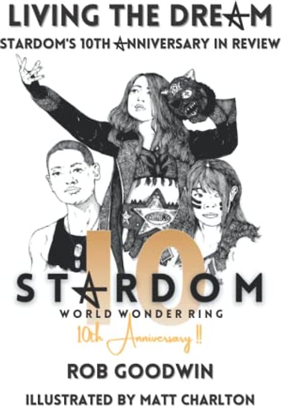 Living The Dream: Stardom's 10th Anniversary in Review!