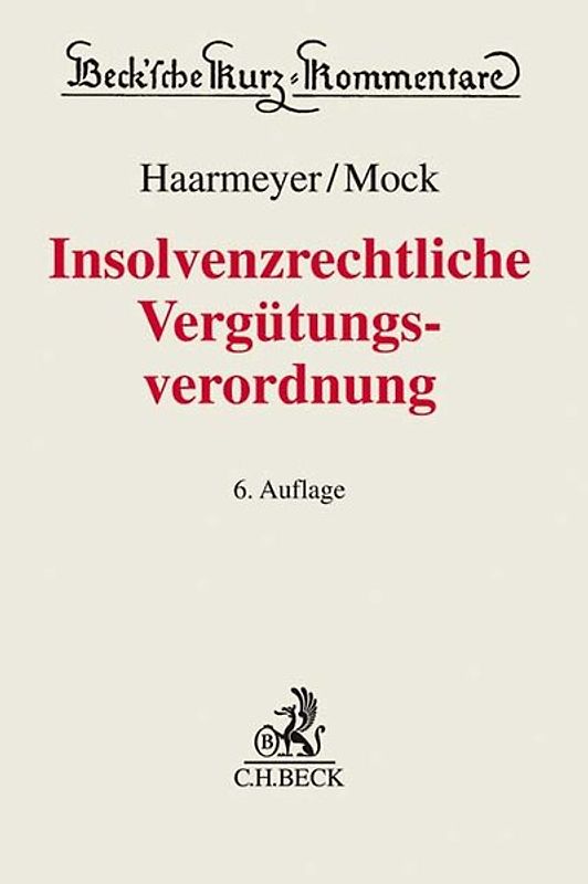 Insolvenzrechtliche Vergütungsverordnung