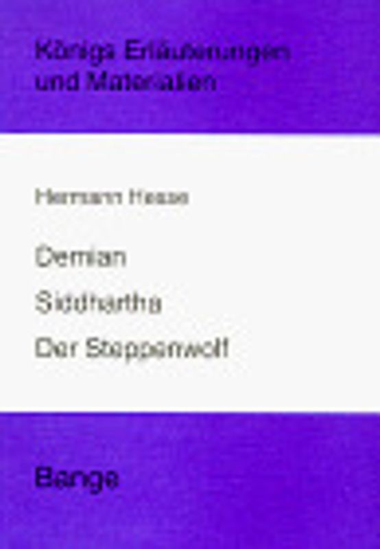 Demian /Siddhartha /Der Steppenwolf