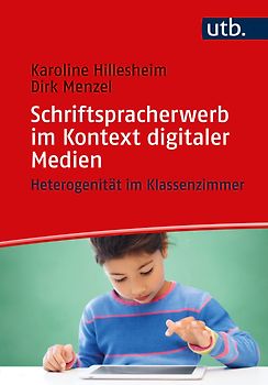 Schriftspracherwerb im Kontext digitaler Medien